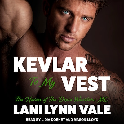 Kevlar To My Vest – omslag til lydbogen af Lani Lynn Vale