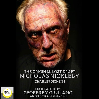 The Original Lost Draft Nicholas Nickleby