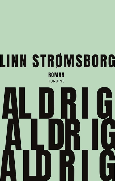Aldrig, aldrig, aldrig – omslag til lydbogen af Linn Strømsborg