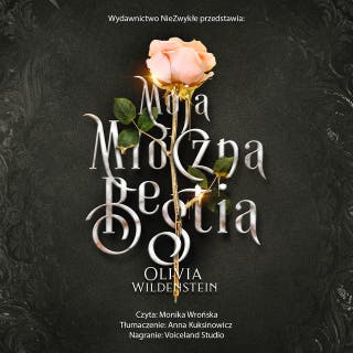 Moja mroczna bestia – okładka audiobooka, autor Olivia Wildenstein