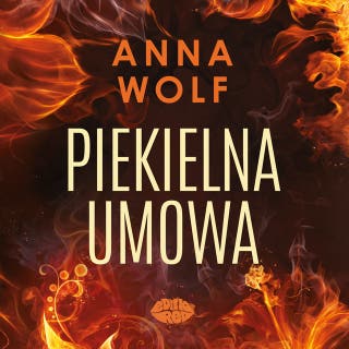 Piekielna umowa – okładka audiobooka, autor Anna Wolf