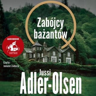 Zabójcy bażantów – okładka audiobooka, autor Jussi Adler-Olsen