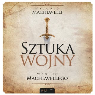 Sztuka wojny według Machiavellego – okładka audiobooka, autor Niccolo Machiavelli