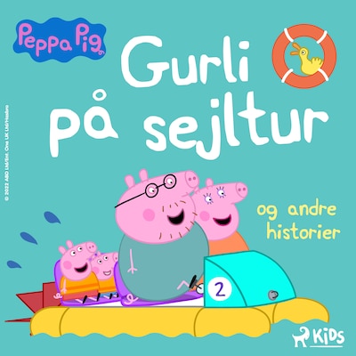 Gurli Gris – Gurli på sejltur og andre historier – omslag til lydbogen af Mark Baker, Neville Astley