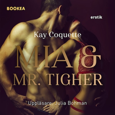 Mia och Mr. Tigher
