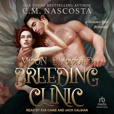 Moon Blooded Breeding Clinic – omslag til lydbogen af C.M. Nascosta