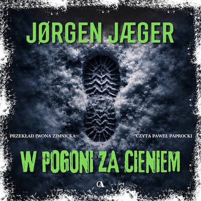 W pogoni za cieniem – okładka audiobooka, autor Jorgen Jaeger