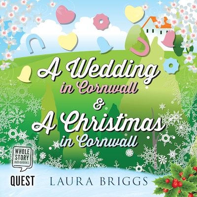 A Wedding in Cornwall & A Christmas in Cornwall – omslag til lydbogen af Laura Briggs