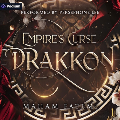 Drakkon: Empire's Curse – omslag til lydbogen af Maham Fatemi