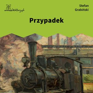 Przypadek – okładka audiobooka, autor Stefan Grabiński