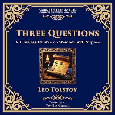 Three Questions – omslag til lydbogen af Leo Tolstoy, Tim Zengerink