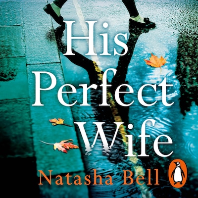 His Perfect Wife – omslag til lydbogen af Natasha Bell