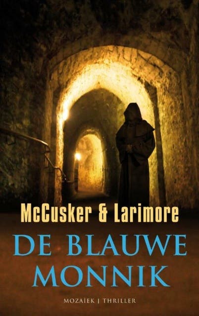 De blauwe monnik – omslag van het luisterboek van Paul McCusker,Walt Larimore
