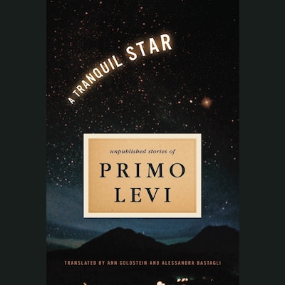 A Tranquil Star – omslag til lydbogen af Primo Levi