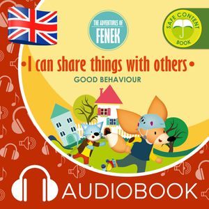 The Adventures of Fenek. I can share things with others – okładka audiobooka, autor Magdalena Gruca