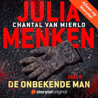 Julia Menken - Deel 3: De onbekende man – omslag van het luisterboek van Chantal van Mierlo