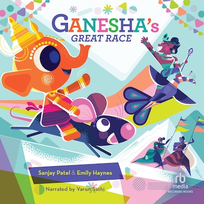 Ganesha's Great Race – omslag van het luisterboek van Sanjay Patel, Emily Haynes