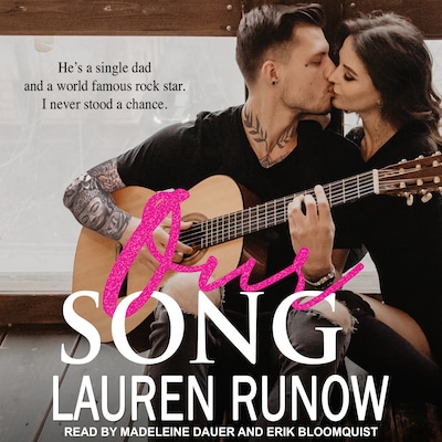 Our Song – omslag til lydbogen af Lauren Runow