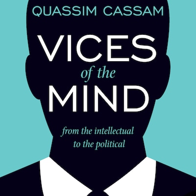 Vices of the Mind – omslag til lydbogen af Quassim Cassam
