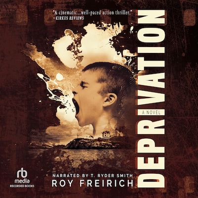 Deprivation – omslag til lydbogen af Roy Freirich