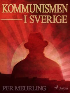 Kommunismen i Sverige – omslag till ljudboken av Per Meurling