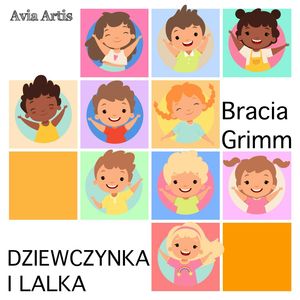 Dziewczynka i lalka – okładka audiobooka, autor Bracia Grimm