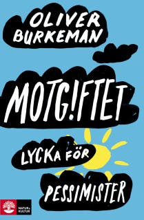 Motgiftet : lycka för pessimister – omslag till ljudboken av Oliver Burkeman