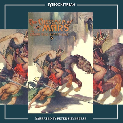 The Chessmen of Mars - Barsoom Series, Book 5
