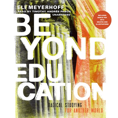 Beyond Education – omslag til lydbogen af Eli Meyerhoff
