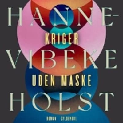 Kriger uden maske – omslag til lydbogen af Hanne-Vibeke Holst
