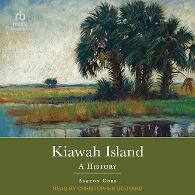 Kiawah Island – omslag til lydbogen af Ashton Cobb