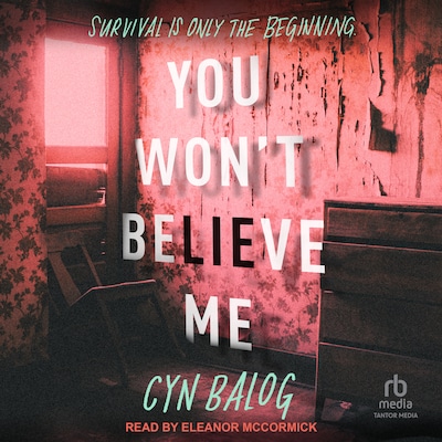 You Won't Believe Me – omslag til lydbogen af Cyn Balog