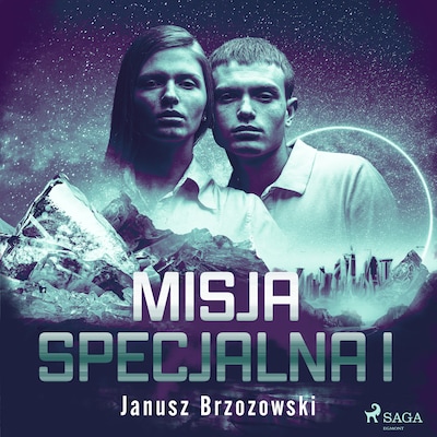 Misja specjalna I – okładka audiobooka, autor Janusz Brzozowski