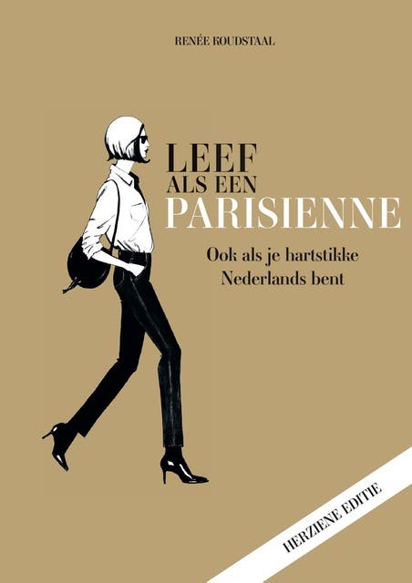 Leef als een Parisienne: Ook als je hartstikke Nederlands bent – omslag van het luisterboek van Renée Koudstaal