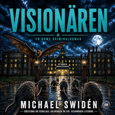 Visionären – omslag till ljudboken av Michael Swidén