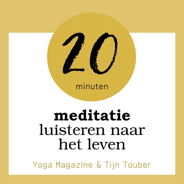 Meditatie: luisteren naar het leven