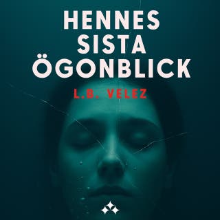 Hennes sista ögonblick