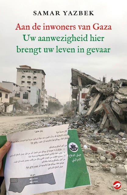 Aan de inwoners van Gaza: Uw aanwezigheid hier brengt uw leven in gevaar – omslag van het luisterboek van Samar Yazbek