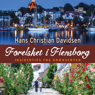 Forelsket i Flensborg – omslag til lydbogen af Hans Christian Davidsen