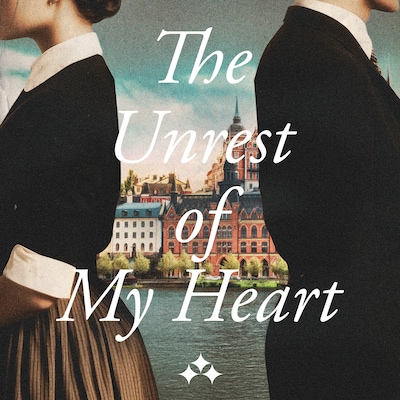 The Unrest of My Heart – omslag til lydbogen af Malou von Sivers