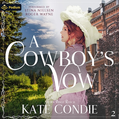 A Cowboy's Vow – omslag til lydbogen af Kate Condie