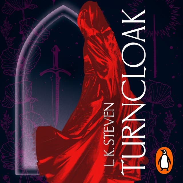 Turncloak: The addictive sequel to the bestselling fantasy romance, Silvercloak – omslag til lydbogen af L K Steven