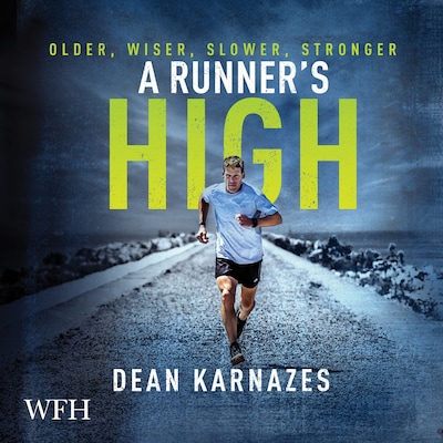 A Runner's High – omslag til lydbogen af Dean Karnazes