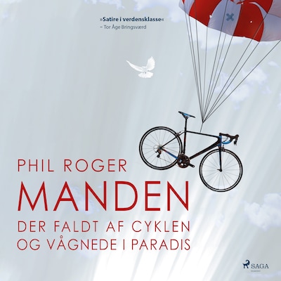 Manden der faldt af cyklen og vågnede i Paradis – omslag til lydbogen af Phil Roger