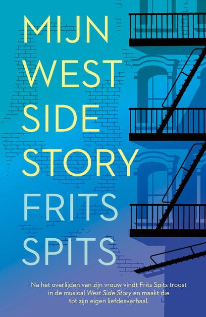 Mijn West Side Story – omslag van het luisterboek van Frits Spits