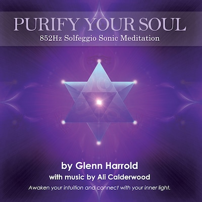 852Hz Solfeggio Sonic Meditation (unabridged)
