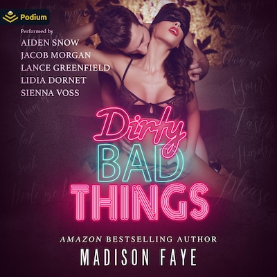 Dirty Bad Things Omnibus – omslag til lydbogen af Madison Faye