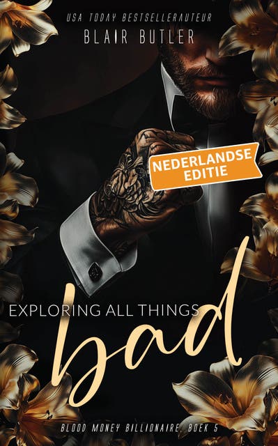 Exploring All Things Bad, Nederlandse editie: Een miljardair-maffia-romance – omslag van het luisterboek van Blair Butler