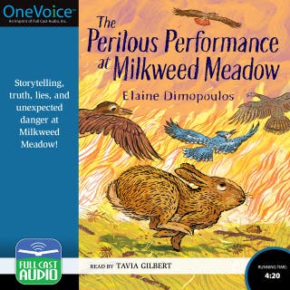 The Perilous Performance at Milkweed Meadow – omslag till ljudboken av Eliane Dimopoulos