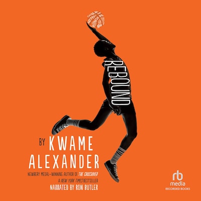 Rebound – omslag til lydbogen af Kwame Alexander